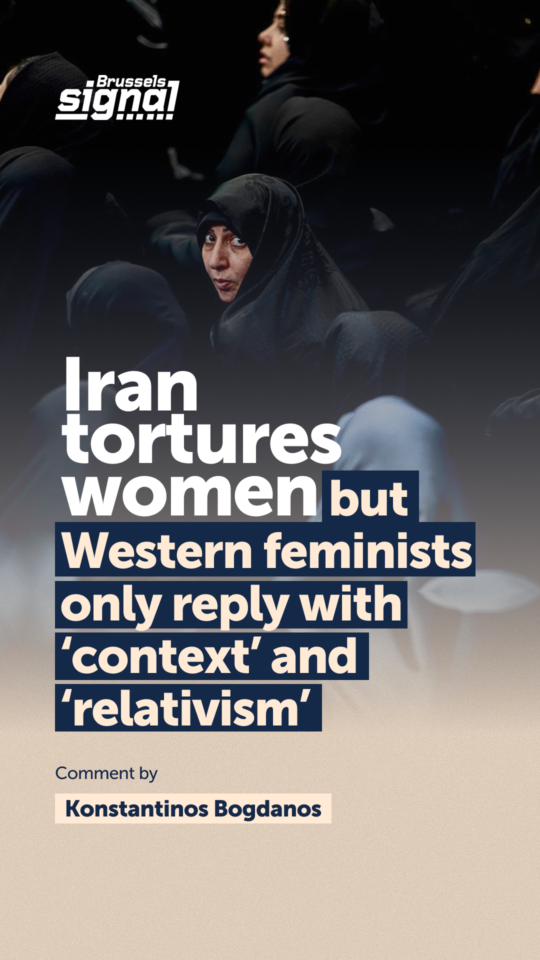 Iran tortures women but Western feminists only reply with "context' and "relativism'